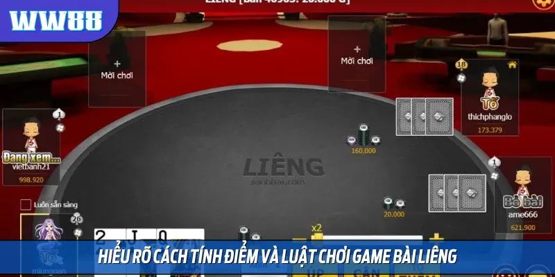 Hiểu rõ cách tính điểm và luật chơi game bài liêng