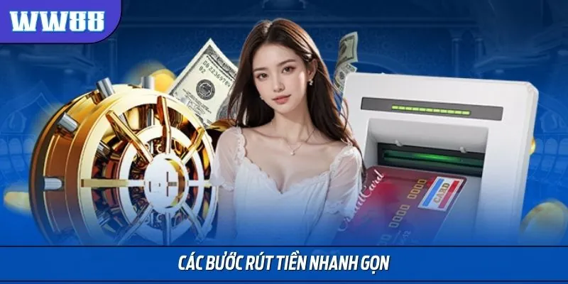 Các bước rút tiền siêu tốc và an toàn cho newbie