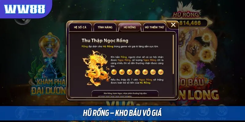 Hũ Rồng là tính năng giúp bạn thu thập kho báu với giá trị thưởng tới 25 triệu