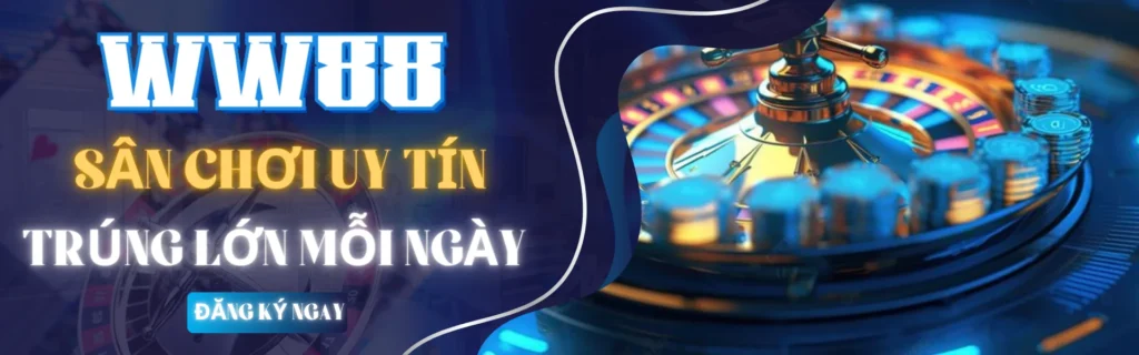 ww88- sân chơi uy tín